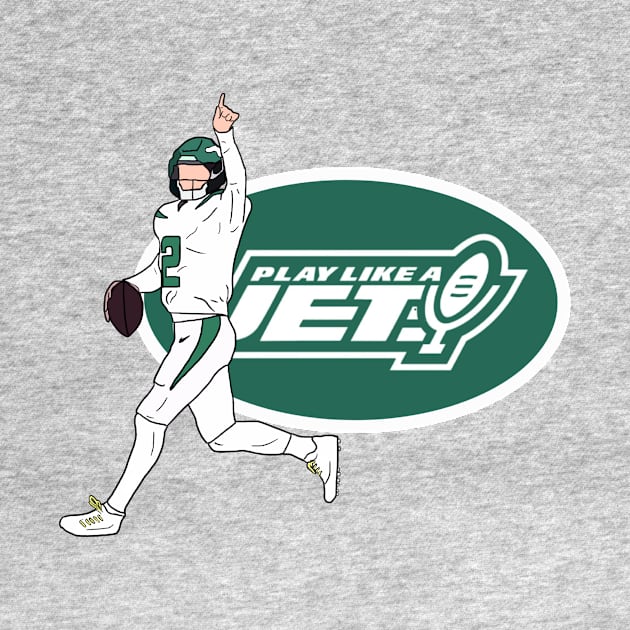 New York Jets: Zach Says Go Long! T-Shirt by Play Like A Jet